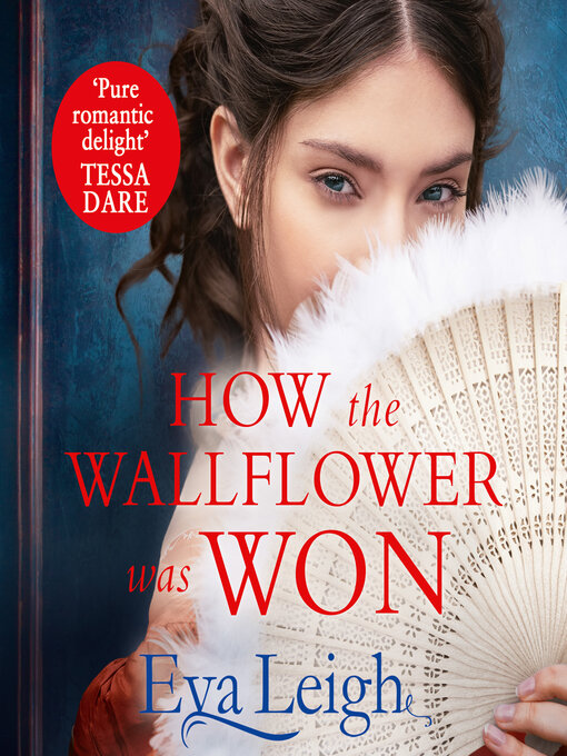 Title details for How the Wallflower Was Won by Eva Leigh - Wait list